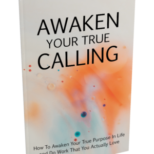 Awaken True Calling